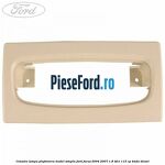 Consola lampa plafoniera model simplu Ford Focus 2004-2007 1.8 TDCi 115 cp