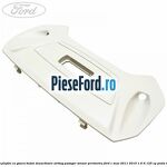 Consola plafon cu gaura buton dezactivare airbag pasager senzor perimetru Ford C-Max 2011-2015 1.6 Ti 125 cp