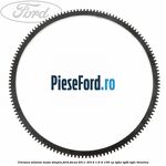 Coroana volanta masa simpla Ford Focus 2011-2014 1.6 Ti 105 cp IQDA, IQDB, IQDC benzina