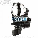 Corp clapeta acceleratie cu DPF Ford Galaxy 2007-2014 2.0 TDCi 115 cp KLWA, TYWA diesel