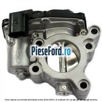 Corp clapeta acceleratie Ford Fiesta Active 2018-2023 1.0 EcoBoost 101 cp