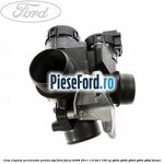 Corp clapeta acceleratie pentru DPF Ford Focus 2008-2011 1.6 TDCi 109 cp