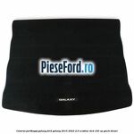 Covoras portbagaj Galaxy Ford Galaxy 2015-2023 2.0 EcoBlue 4x4 150 cp