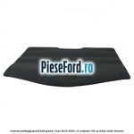 Covoras portbagaj Grand Ford Grand C-Max 2016-2020 1.0 EcoBoost 100 cp