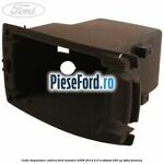 Cutie depozitare cotiera Ford Mondeo 2008-2014 2.0 EcoBoost 240 cp