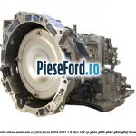 Cutie viteze automata CVT Ford Focus 2004-2007 1.6 TDCi 109 cp G8DA, G8DB, G8DD, G8DE, G8DF diesel
