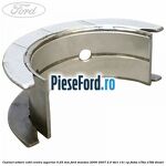 Cuzinet arbore cotit centru superior 0.25 mm Ford Mondeo 2000-2007 2.0 TDCi 131 cp FMBA, N7BA, N7BB diesel