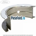 Cuzinet arbore cotit centru superior 0.25 mm Ford Transit 2000-2006 2.0 DI 86 cp