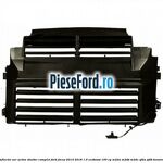 Deflector aer Active Shutter complet Ford Focus 2014-2018 1.0 EcoBoost 100 cp