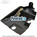 Deflector aer radiator apa dreapta Ford Ranger 2012-2015 2.2 TDCi 4x4 150 cp