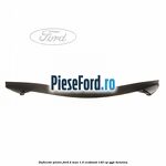 Deflector pietre Ford B-Max 1.0 EcoBoost 140 cp