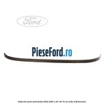 Deflector pietre Ford Fiesta 2002-2005 1.25 16V 70 cp