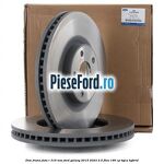 Disc frana fata R 316 mm Ford Galaxy 2015-2023 2.5 FHEV 190 cp