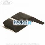 Distantier luneta inferior Ford C-Max 2011-2015 1.6 Ti 105 cp