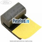 Distantier parbriz superior Ford B-Max 1.4 LPG 90 cp