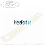 Distantier prindere suport roata de rezerva Ford EcoSport 2013-2018 1.0 EcoBoost 140 cp YYJD, YYJF benzina