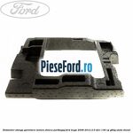 Distantier stanga garnitura izolare fonica portbagaj Ford Kuga 2008-2012 2.0 TDCi 136 cp