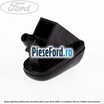 Diuza spalator parbriz fara incalzire Ford S-Max 2015-2023 1.5 EcoBoost 165 cp