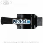 Diuza spalator parbriz Ford Ranger 2019-2022 2.0 EcoBlue 4x4 170 cp BC2X, T20DD0J diesel