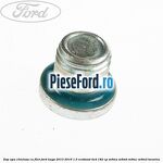 Dop apa chiulasa, cu filet Ford Kuga 2013-2016 1.5 EcoBoost 4x4 182 cp M9MA, M9MB, M9MC, M9MD benzina