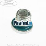Dop apa chiulasa, cu filet Ford Mondeo 2008-2014 1.6 Ti 110 cp