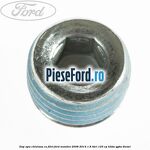 Dop apa chiulasa cu filet Ford Mondeo 2008-2014 1.8 TDCi 125 cp