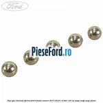 Dop apa chiulasa sferica Ford Transit Connect 2013-2018 1.5 TDCi 120 cp XWGA, XWGB, XWGC diesel