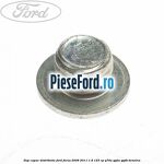 Dop capac distributie Ford Focus 2008-2011 1.8 125 cp Q7DA, QQDA, QQDB benzina