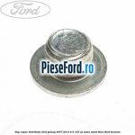 Dop capac distributie Ford Galaxy 2007-2014 2.0 145 cp AOWA, AOWB, TBWA, TBWB benzina