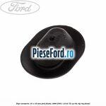 Dop caroserie 10 x 16 mm Ford Fiesta 1996-2001 1.8 DI 75 cp