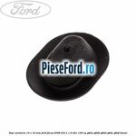 Dop caroserie 10 x 16 mm Ford Focus 2008-2011 1.6 TDCi 109 cp