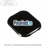 Dop caroserie 27 x 17 mm Ford Mondeo 2000-2007 2.0 TDCi 130 cp