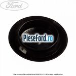 Dop caroserie 34 mm Ford Focus 2008-2011 1.4 80 cp