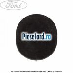 Dop caroserie oval 33 cu 26 mm Ford Fiesta 1996-2001 1.8 D 60 cp