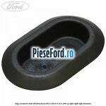 Dop caroserie oval 46 Ford Focus 2011-2014 1.6 Ti 105 cp