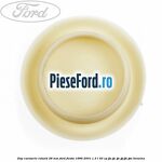 Dop caroserie rotund 28 mm Ford Fiesta 1996-2001 1.3 i 50 cp