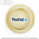 Dop caroserie rotund 28 mm Ford Ranger 2019-2022 2.0 EcoBlue 4x4 Raptor 213 cp