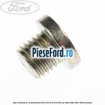 Dop chiulasa M 12 Ford Focus 2014-2018 2.0 ST 250 cp R9DA, R9DB, R9DC, R9DD benzina