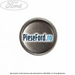 Dop metalic 16 mm selector cutie viteza Ford Ka 1996-2008 1.3 i 50 cp JJB benzina