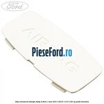 Dop ornament stanga stalp B Ford C-Max 2011-2015 1.6 Ti 125 cp