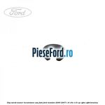Dop surub maner incuietoare usa fata Ford Mondeo 2000-2007 1.8 16V 110 cp