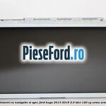 Ecran infotainment cu navigatie si SYNC Ford Kuga 2013-2016 2.0 TDCi 120 cp
