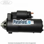 Electromotor 2 KW Ford Galaxy 2007-2014 1.8 TDCi 125 cp