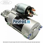 Electromotor 2.5 KW Ford Ranger 2012-2015 3.2 TDCi 4x4 200 cp