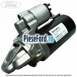 Electromotor 2.5 KW start stop Ford Transit 2014-2018 2.2 TDCi RWD 155 cp CV24, CVR5, UYR6 diesel