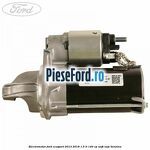 Electromotor Ford EcoSport 2013-2018 1.5 Ti 140 cp