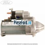 Electromotor Ford Fiesta 2013-2017 1.0 EcoBoost 125 cp M1JE, M1JH benzina