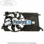 Electroventilator 390 MM Ford C-Max 2007-2011 1.8 122 cp