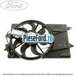 Electroventilator, cu aer conditionat Ford Mondeo 2000-2007 2.0 TDDI 115 cp