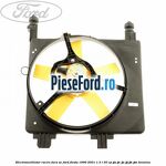 Electroventilator racire fara AC Ford Fiesta 1996-2001 1.3 i 50 cp JJA, JJC, JJE, JJJ, JJK, JJM benzina